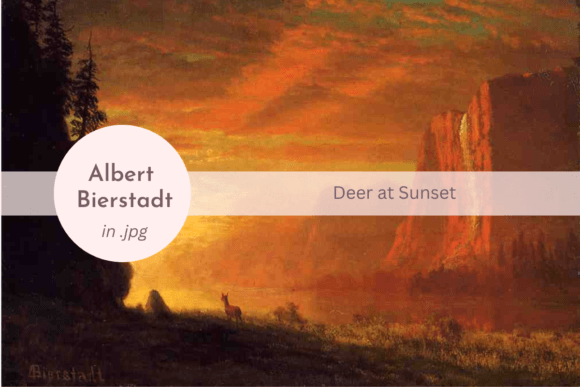 Albert Bierstadt: Deer at Sunset - Timeless Wall Art
